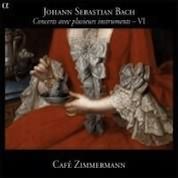 Bach: Concerts Avec Plusieurs Instruments  Vol 6 / Cafe Zimmerman
