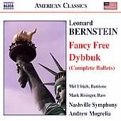 Bernstein: Dybbuk, Fancy Free / Mogrelia, Nashville Symphony