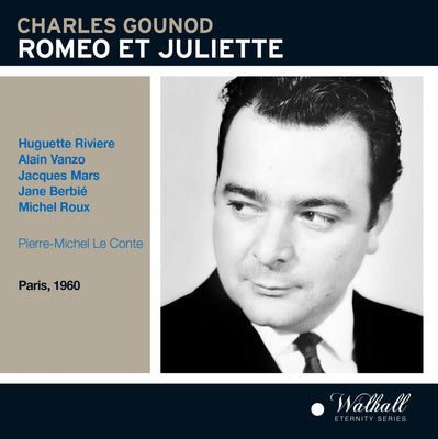 Gounod: Romeo & Juliette (Paris 1960)