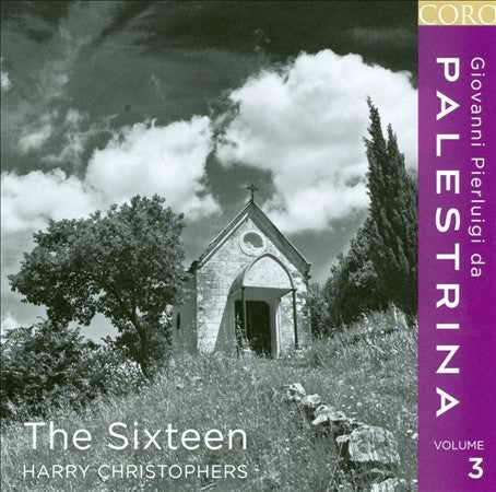 Palestrina, Vol. 3 / The Sixteen