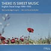 There Is Sweet Music / Rutter, The Cambridge Singers