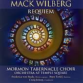 Mack Wilberg: Requiem, Choral Works / Von Stade, Terfel