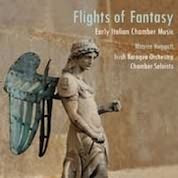 Flights Of Fantasy - Early Italian Chamber Music