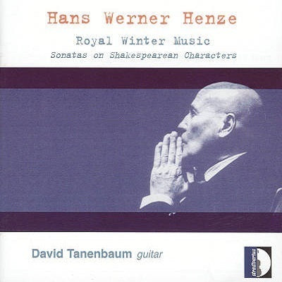 Henze: Royal Winter Music / Tanenbaum
