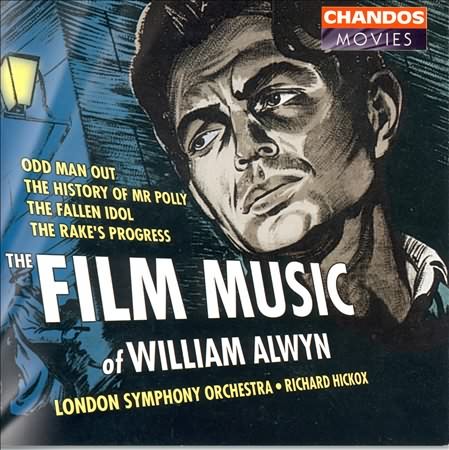 The Film Music Of William Alwyn / Hickox, London So