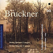 Bruckner: String Quintet, Etc / Rohde, Leipzig Sq