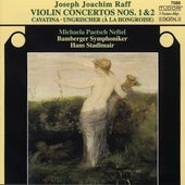 Raff: Violin Concertos No 1 & 2 / Neftel, Stadlmair, Et Al