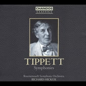 Tippett: The Symphonies / Hickox, Bournemouth SO