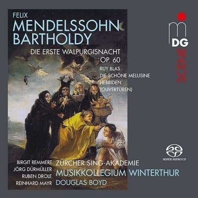 Mendelssohn: Die erste Walpurigsnacht / Boyd, Musikkollegium Winterthur