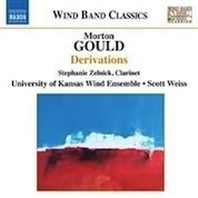 Gould: Derivations / Scott Weiss, U Of Kansas Wind Ensemble