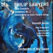 Sawyers: Cello Concerto; Symphony No. 2; Concertante / Woods,  Orchestra Of The Swan