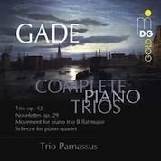 Gade: Complete Piano Trios / Trio Parnassus