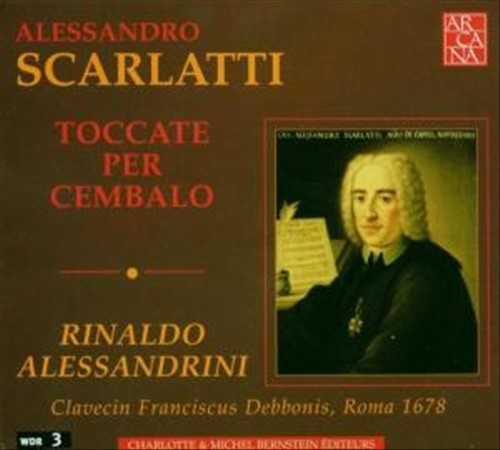 Alessandro Scarlatti: Toccate Per Cembalo
