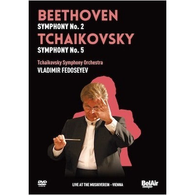 Beethoven: Symphony No 2; Tchaikovsky: Symphony No 5 / Fedoseyev