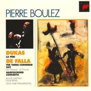 Dukas: La Péri;  Falla: Three-cornered Hat / Pierre Boulez