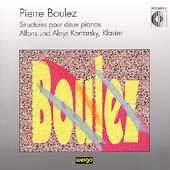 Boulez: Structures Pour Deux Pianos / Kontarsky & Kontarsky