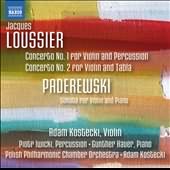 Jacques Loussier: Violin Concertos Nos. 1 & 2; Paderewski: Violin Sonata