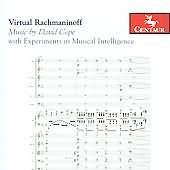 Virtual Rachmaminov - Music By David Cope With Experiments In Musical Intelligence