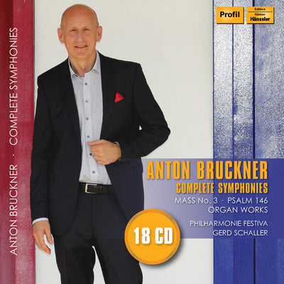 Bruckner: Complete Symphonies, Mass No. 3, Psalm 146 & Organ Works / Schaller, Philharmonie Festiva