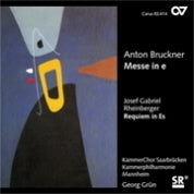 Bruckner: Mass; Rheinberger: Requiem / Georg Grun