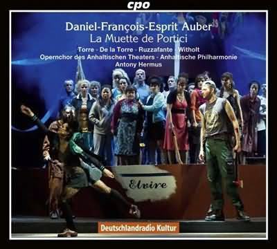 Auber: La Muette De Portici / Hermus, Anhaltische Philharmonie Dessau