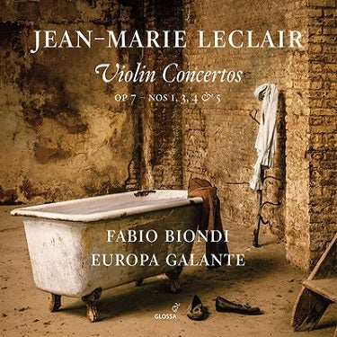 Leclair: Violin Concertos, Op. 7 Nos. 1, 3, 4 & 5 / Biondi, Europa Galante