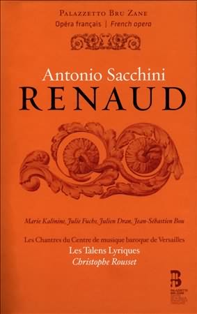 Sacchini: Renaud / Rousset, Les Talens Lyrique