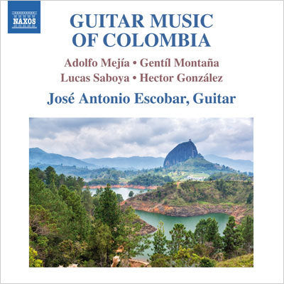 Guitar Music of Colombia / Jose Antonio Escobar