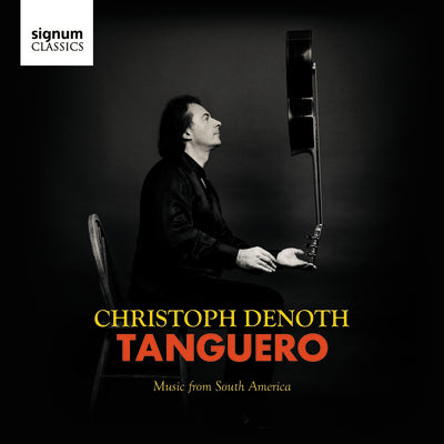 Tanguero: Music from South America / Denoth