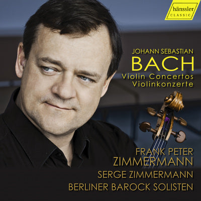 Bach: Violin Concertos / Zimmermann, Berliner Barock Solisten