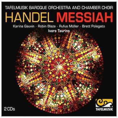Handel: Messiah / Taurins, Gauvin, Blaze, Muller, Polegato