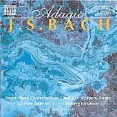 Adagio - Bach: Brandenburg Concertos No 1 And 6, Etc