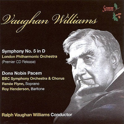 Vaughan Williams: Symphony No 5, Dona Nobis Pacem