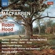 Macfarren: Robin Hood / Corp, Victorian Opera Chorus And Orchestra