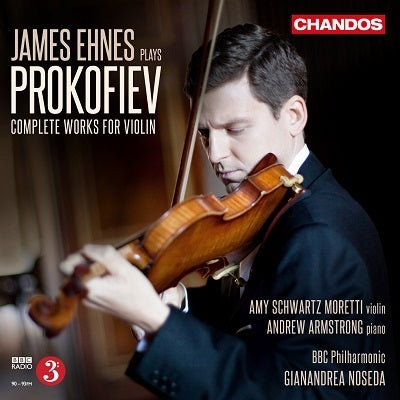 Prokofiev: Complete Works for Violin / Ehnes