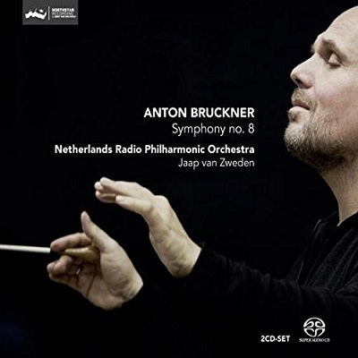 Bruckner: Symphony No 8 / van Zweden, Netherlands Radio Philharmonic