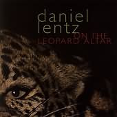 On The Leopard Altar / Daniel Lentz