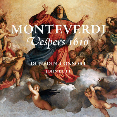 Monteverdi: Vespers 1610 / Butt, Dunedin Consort