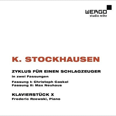 K. Stockhausen: Zyklus Fur Einen Schlagzeuger; Klavierstuck X