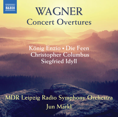 Wagner: Concert Overtures / Markl, MDR Leipzig Radio Symphony