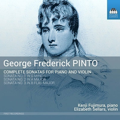 Pinto: Complete Sonatas for Piano and Violin / Fujimura, Sellars