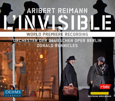Reimann: L'Invisible / Runnicles, Deutsches Opera Berlin