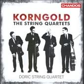 Korngold: String Quartets Nos. 1, 2 & 3 / Doric String Quartet