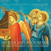 His Love Endures Forever - Psalms Of Thankfulness And Praise
