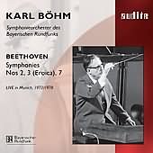 Beethoven: Symphonies 2, 3 & 7 / Böhm, Et Al