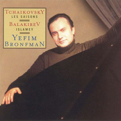 Tchaikovsky: The Seasons;  Balakirev: Islamey / Bronfman
