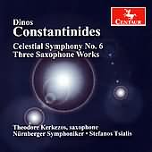 Constantinides: Celestial Symphony No 6, Etc / Kerkezos