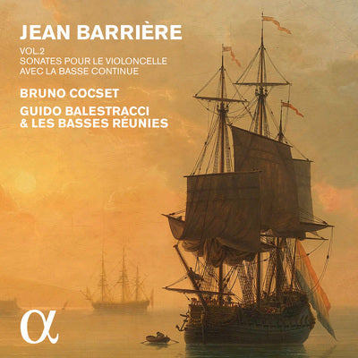 Jean Barriere, Vol. 2: Sonates Pour Le Violoncelle Avec La Basse Continue