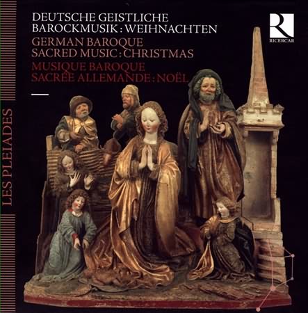 Deutsche Geistliche Barockmusik: Weihnachten (German Baroque Sacred Music: Christmas)