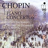 Chopin: Piano Concertos / Zacharias, Lausanne Co